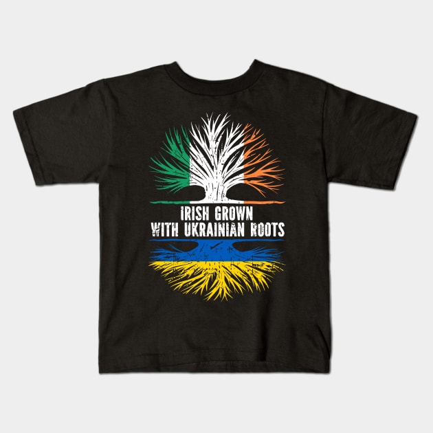 Irish Grown with Ukrainian Roots Flag Kids T-Shirt by silvercoin